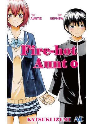 cover image of Fire-Hot Aunt, Volume 1